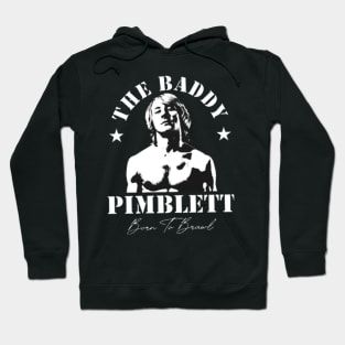 Paddy The Baddy  (2) Hoodie